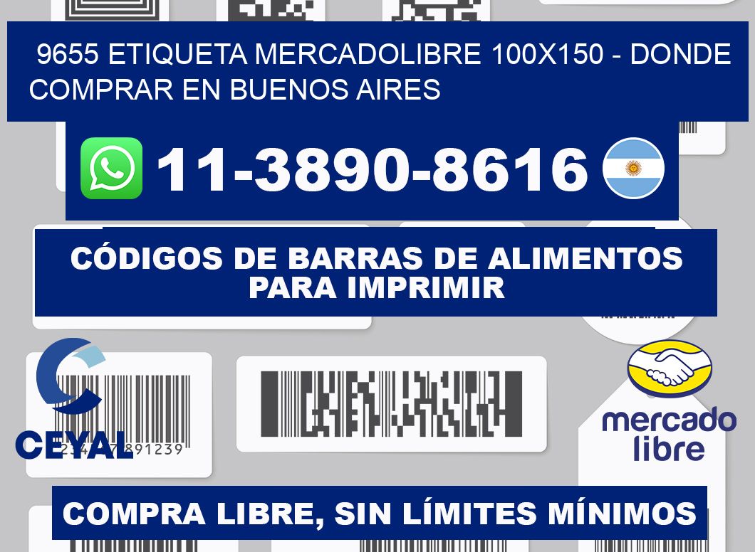 9655 etiqueta MercadoLibre 100x150 - Donde Comprar en Buenos Aires