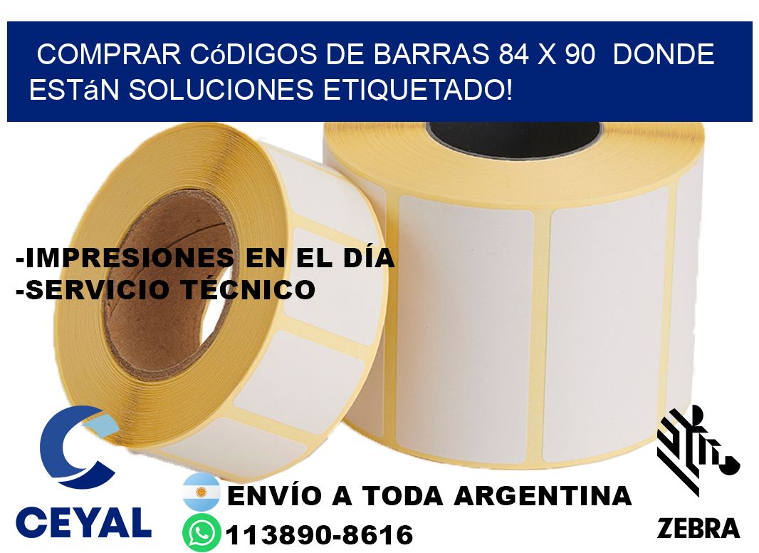 Comprar códigos de barras 84 x 90  donde están soluciones etiquetado!