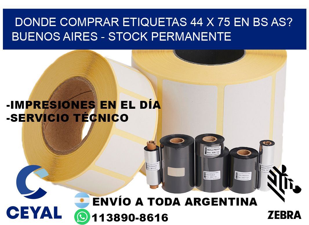 Donde Comprar etiquetas 44 x 75 en BS AS? Buenos Aires - Stock permanente