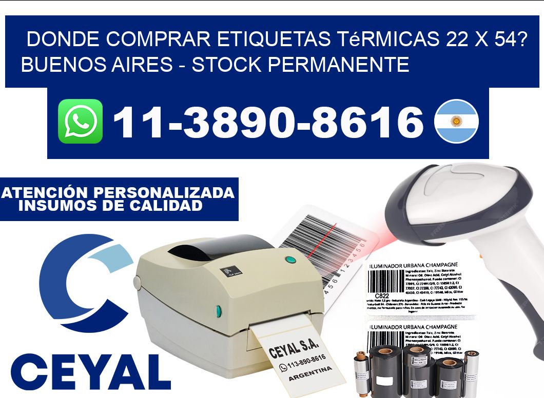 Donde Comprar etiquetas térmicas 22 x 54? Buenos Aires - Stock permanente