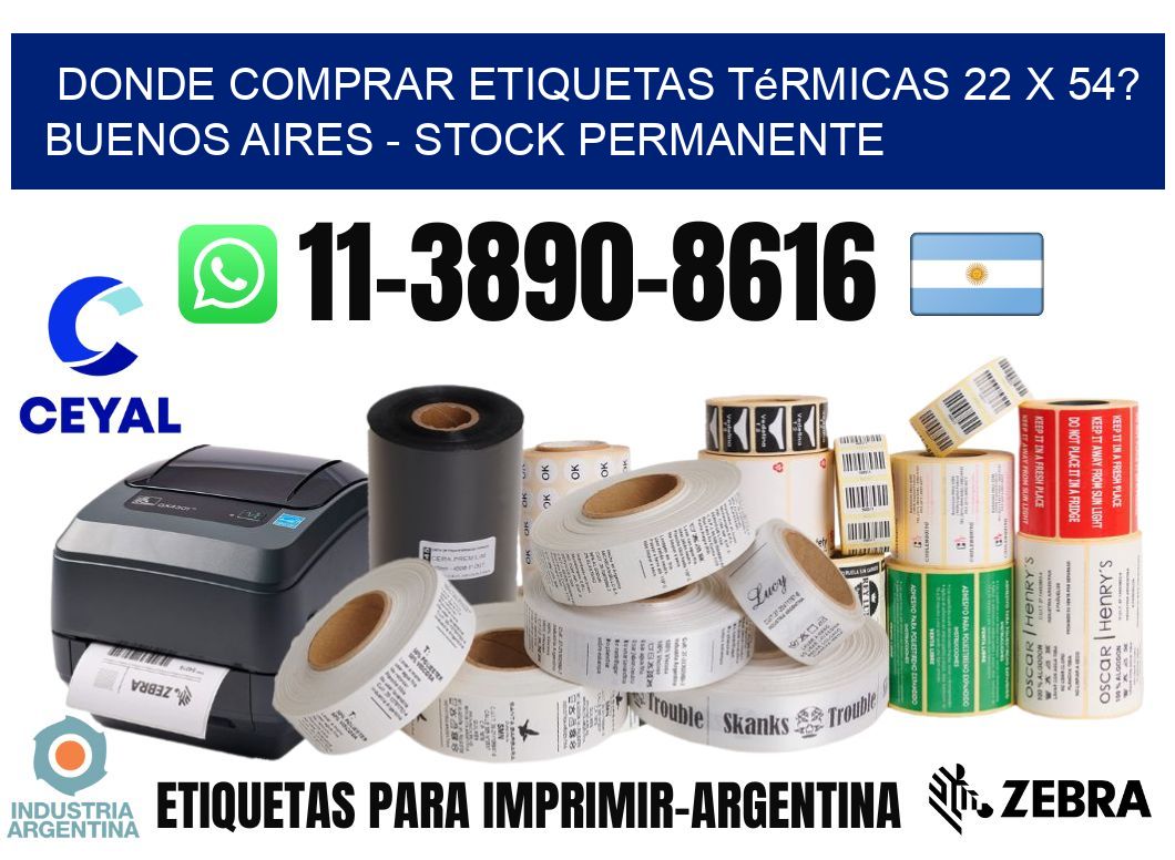 Donde Comprar etiquetas térmicas 22 x 54? Buenos Aires - Stock permanente
