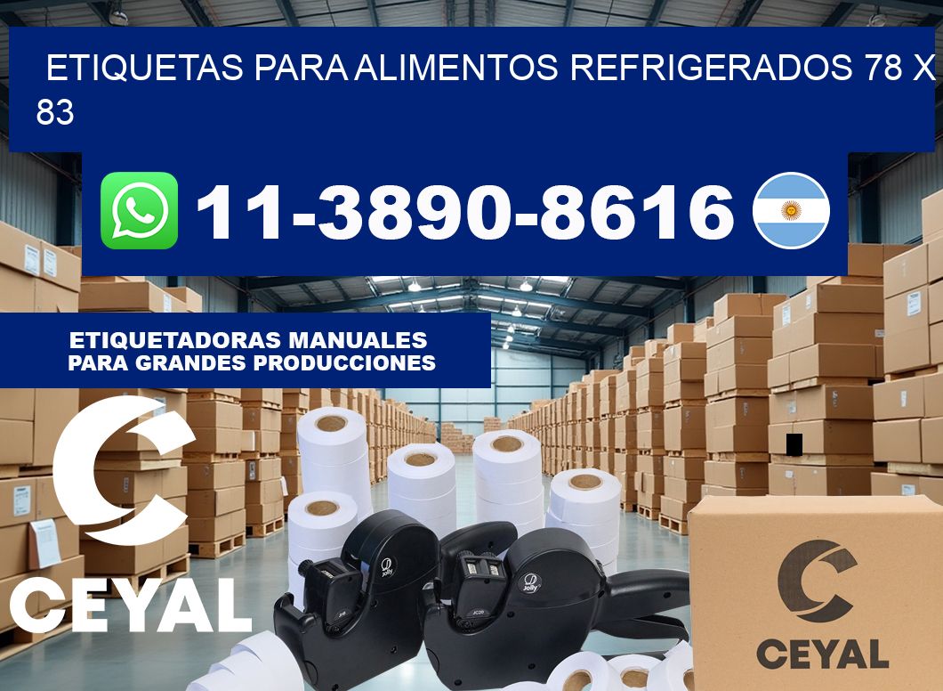 Etiquetas para alimentos refrigerados 78 x 83