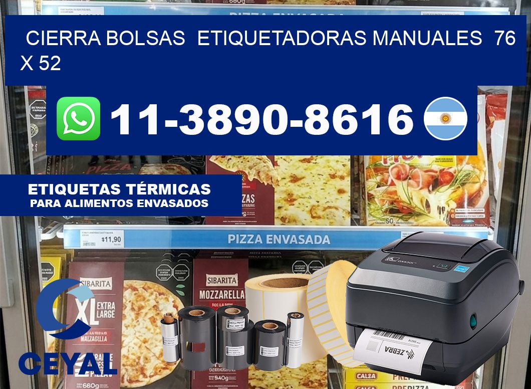 cierra bolsas  Etiquetadoras Manuales  76 x 52