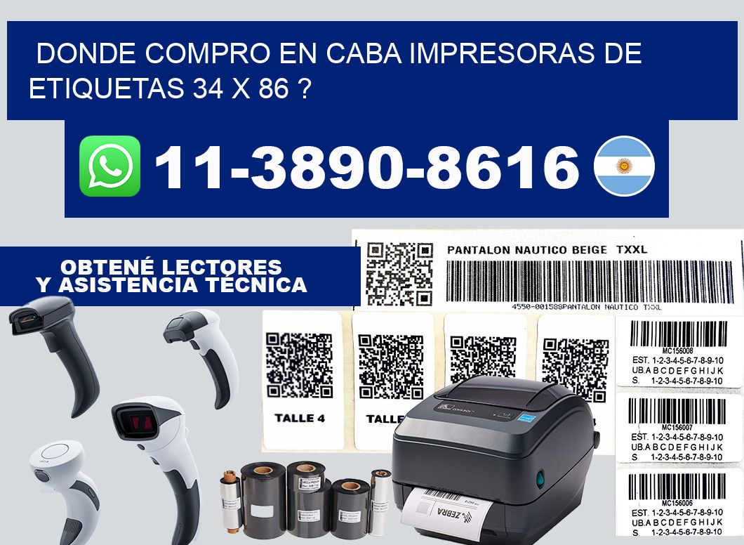 donde compro en CABA impresoras de etiquetas 34 x 86 ?