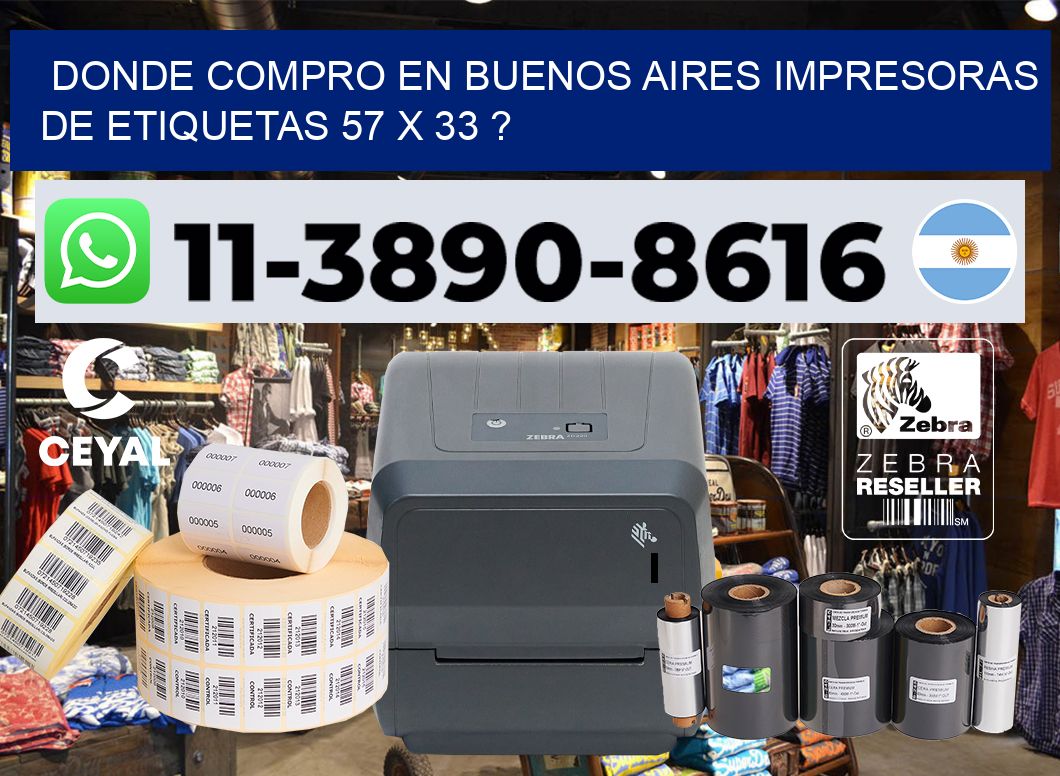donde compro en buenos aires impresoras de etiquetas 57 x 33 ?