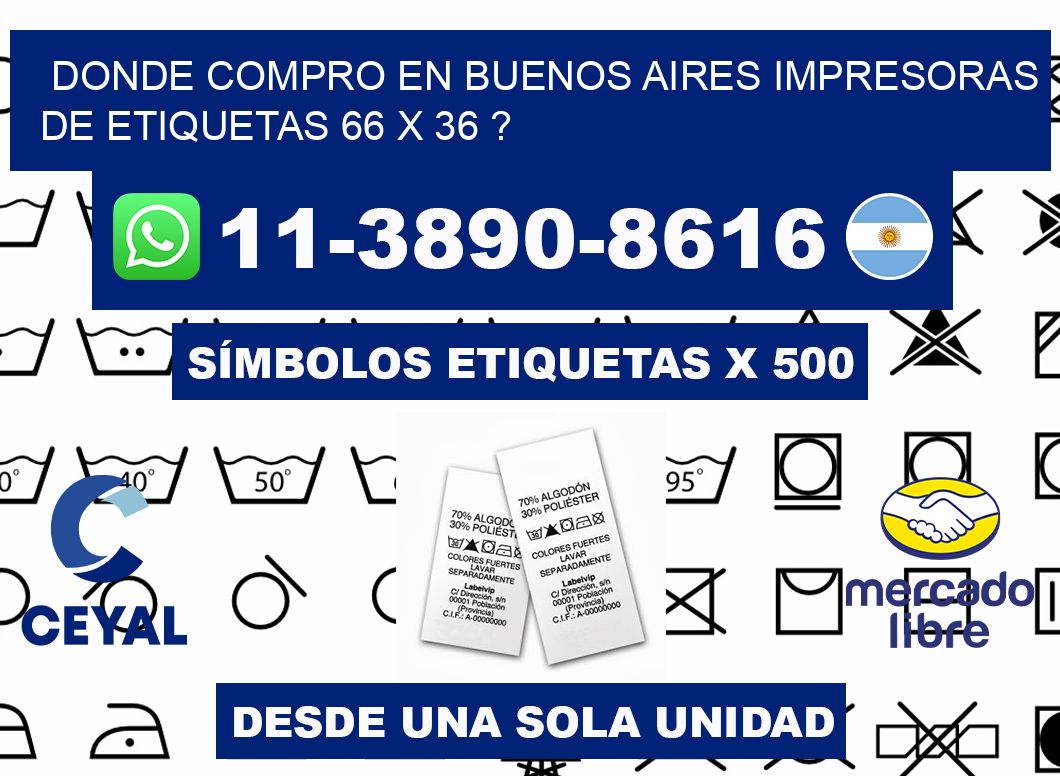 donde compro en buenos aires impresoras de etiquetas 66 x 36 ?