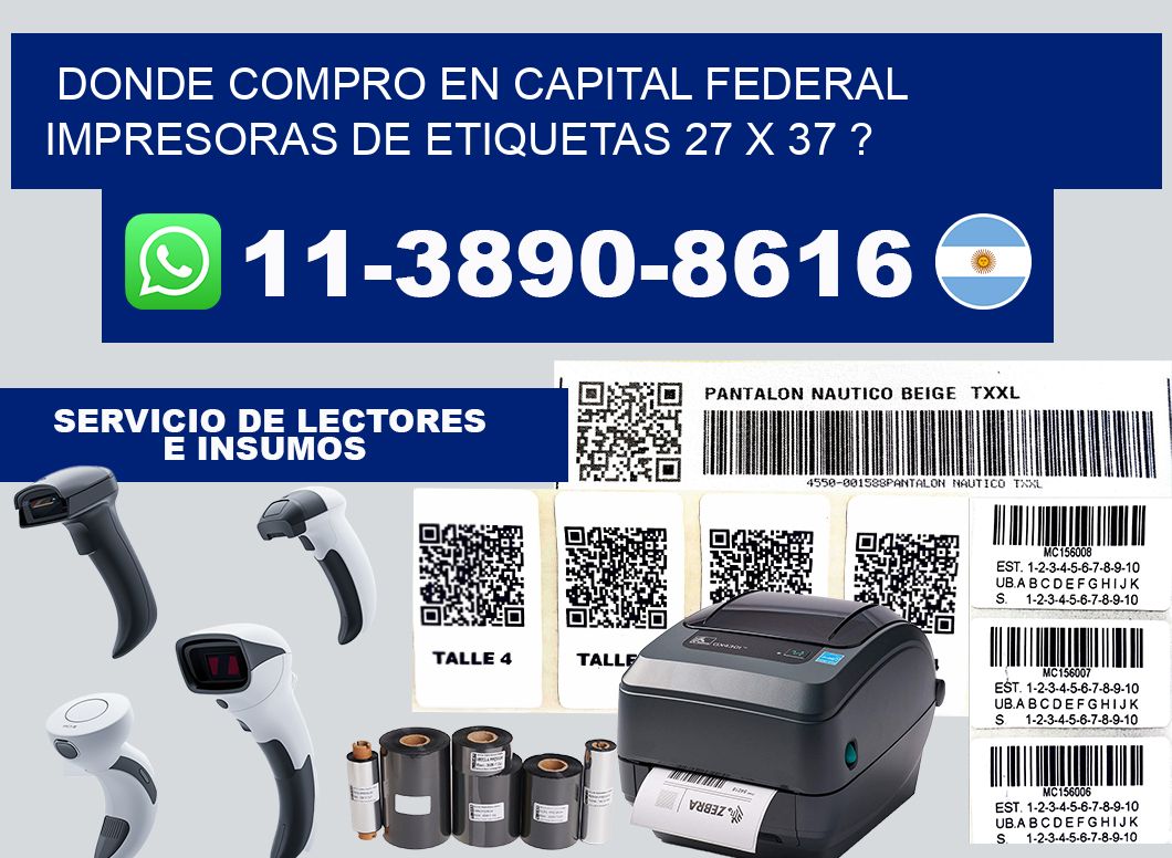 donde compro en capital federal impresoras de etiquetas 27 x 37 ?