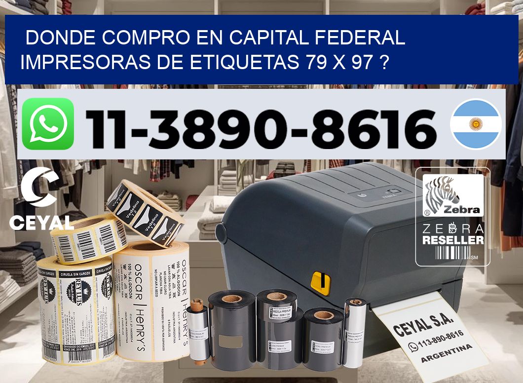 donde compro en capital federal impresoras de etiquetas 79 x 97 ?