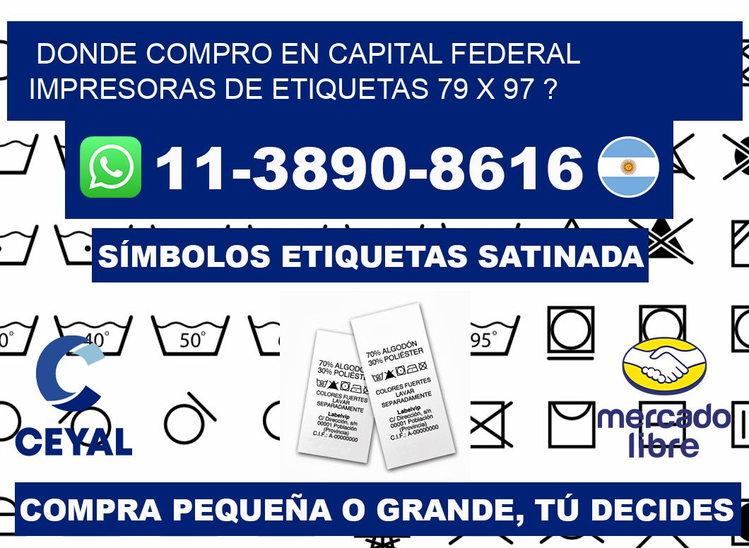 donde compro en capital federal impresoras de etiquetas 79 x 97 ?
