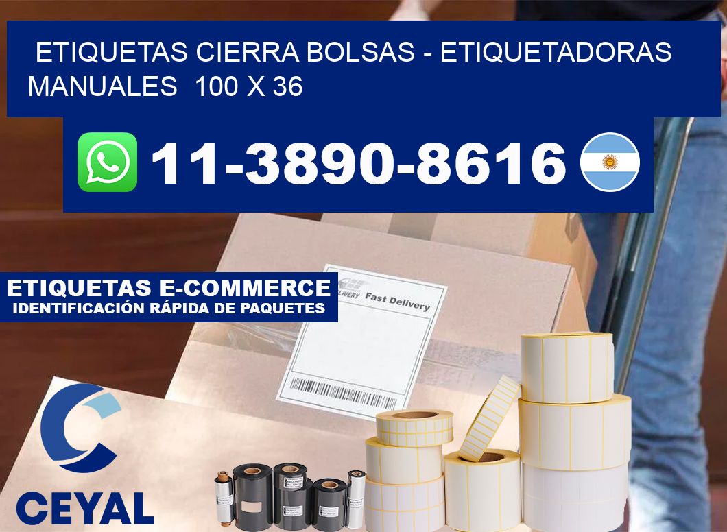 etiquetas cierra bolsas - Etiquetadoras Manuales  100 x 36