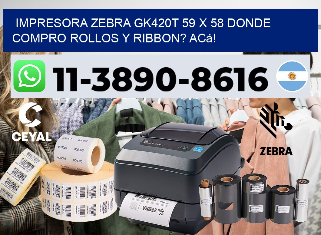 impresora zebra gk420t 59 x 58 Donde compro rollos y ribbon? Acá!