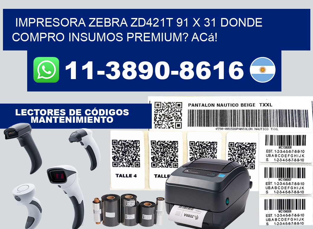 impresora zebra zd421t 91 x 31 Donde compro insumos premium? Acá!