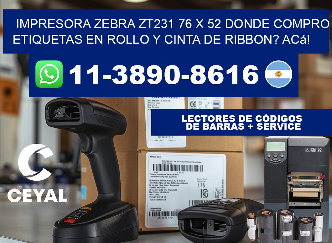 impresora zebra zt231 76 x 52 Donde compro etiquetas en rollo y cinta de ribbon? Acá!