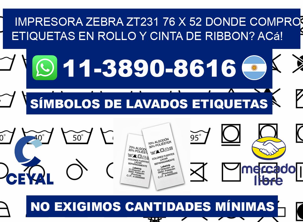 impresora zebra zt231 76 x 52 Donde compro etiquetas en rollo y cinta de ribbon? Acá!