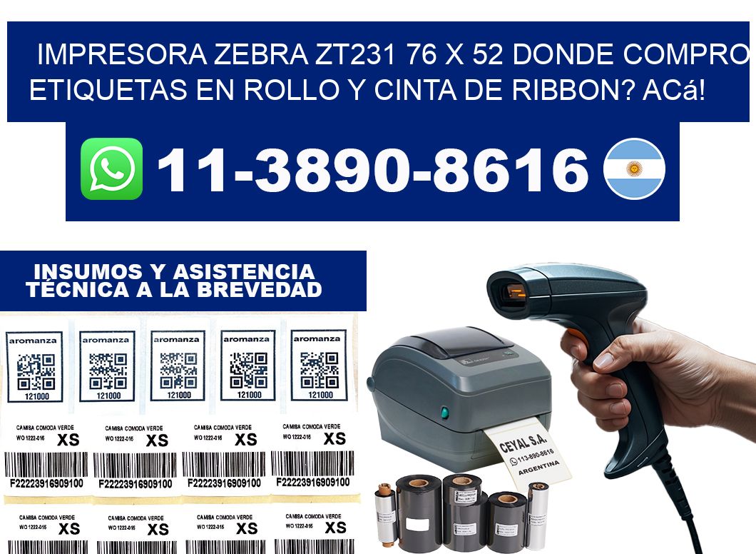 impresora zebra zt231 76 x 52 Donde compro etiquetas en rollo y cinta de ribbon? Acá!