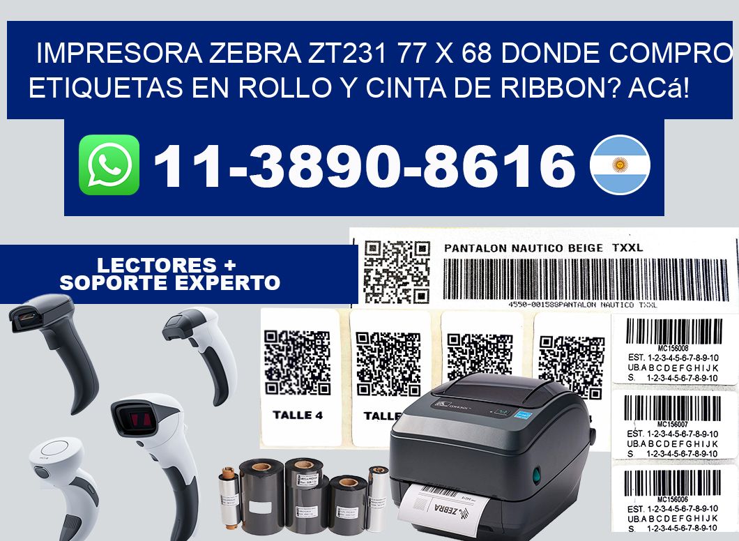 impresora zebra zt231 77 x 68 Donde compro etiquetas en rollo y cinta de ribbon? Acá!
