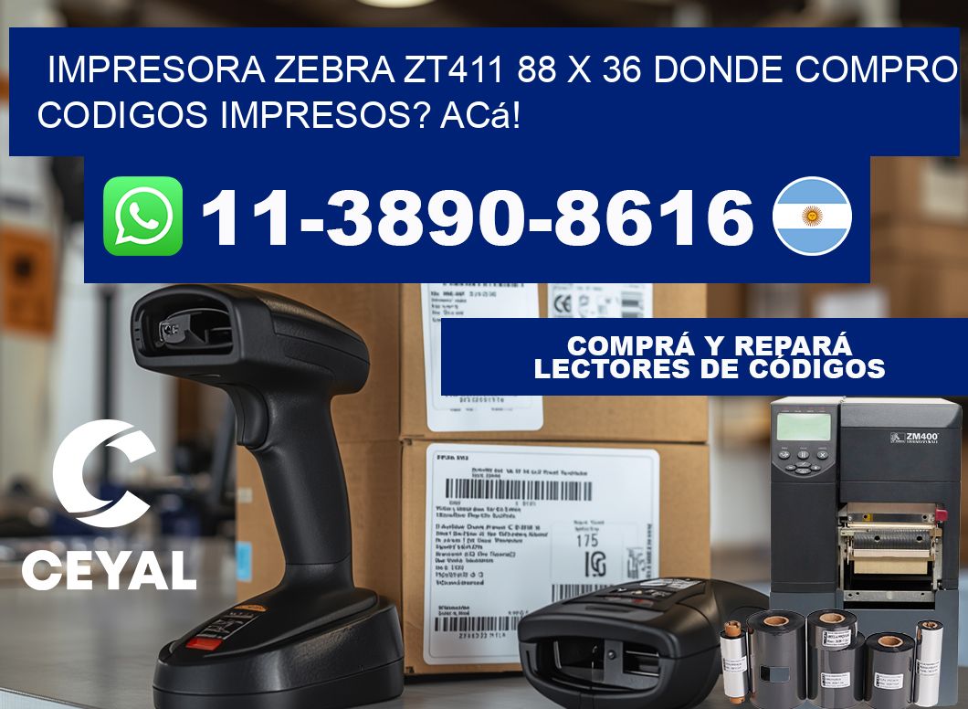impresora zebra zt411 88 x 36 Donde compro codigos impresos? Acá!