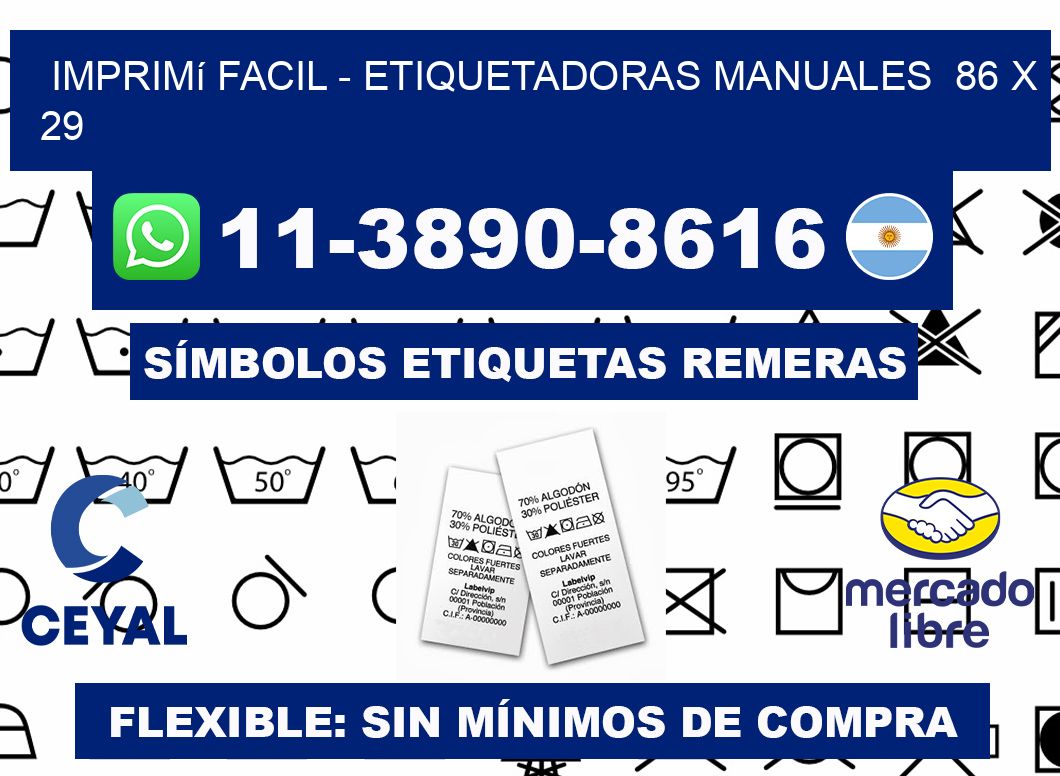 imprimí facil - Etiquetadoras Manuales  86 x 29