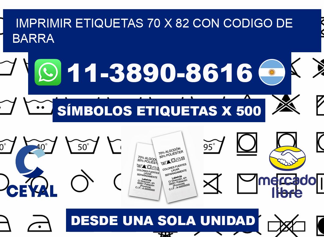 imprimir etiquetas 70 x 82 con codigo de barra