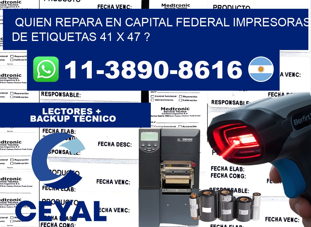 quien repara en capital federal impresoras de etiquetas 41 x 47 ?