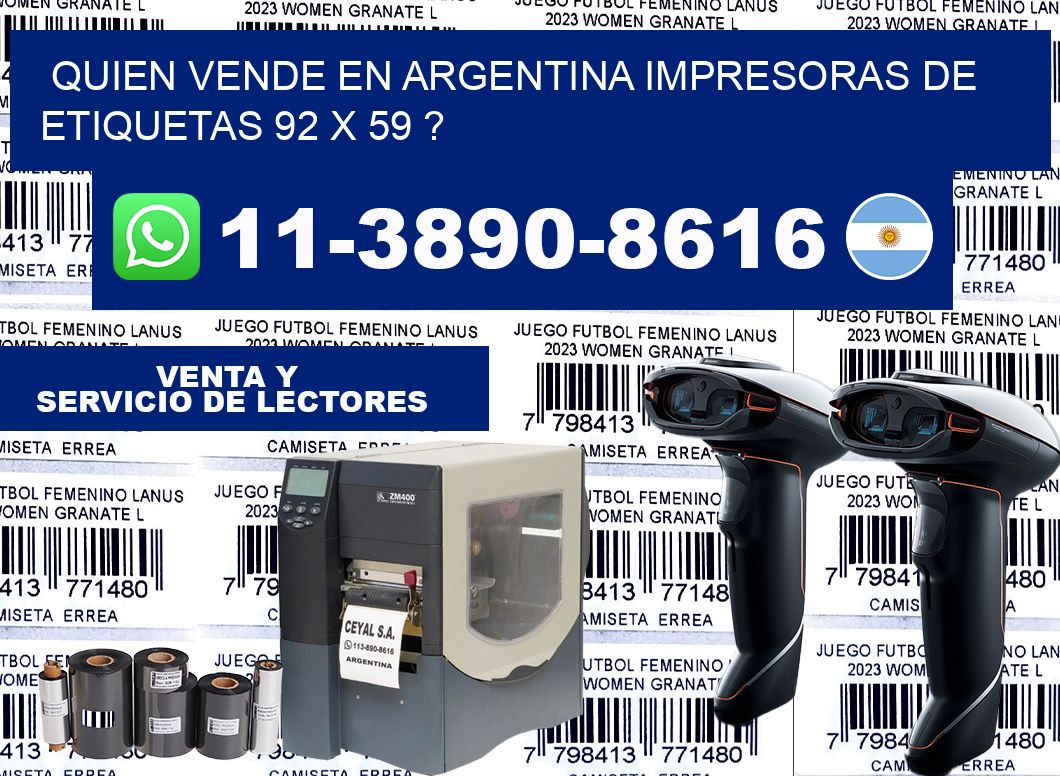 quien vende en argentina impresoras de etiquetas 92 x 59 ?