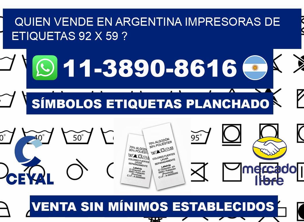 quien vende en argentina impresoras de etiquetas 92 x 59 ?