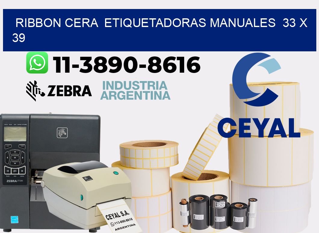 ribbon cera  Etiquetadoras Manuales  33 x 39