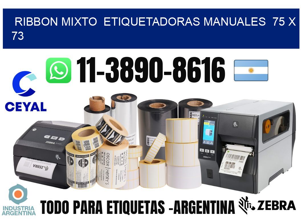 ribbon mixto  Etiquetadoras Manuales  75 x 73