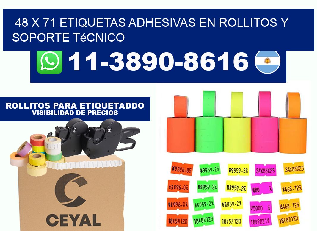 48 x 71 Etiquetas adhesivas en rollitos y soporte técnico