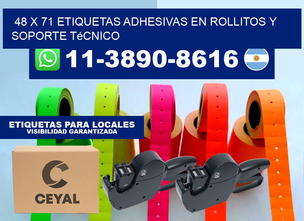 48 x 71 Etiquetas adhesivas en rollitos y soporte técnico