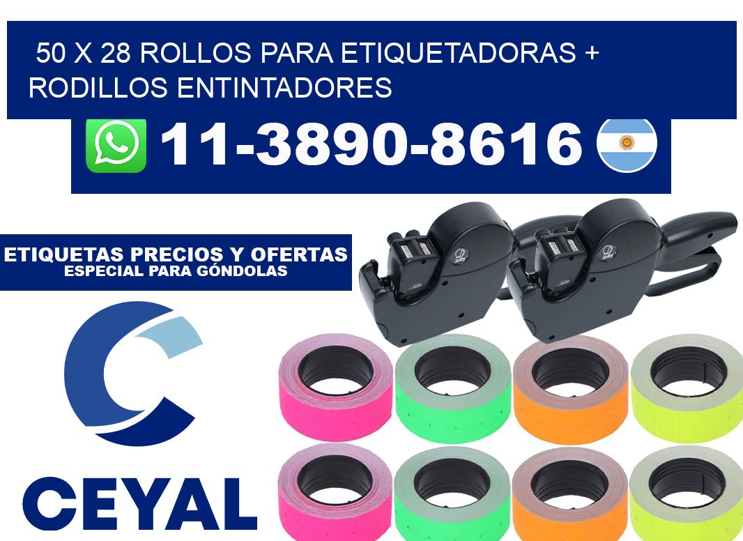 50 x 28 rollos para etiquetadoras + rodillos entintadores