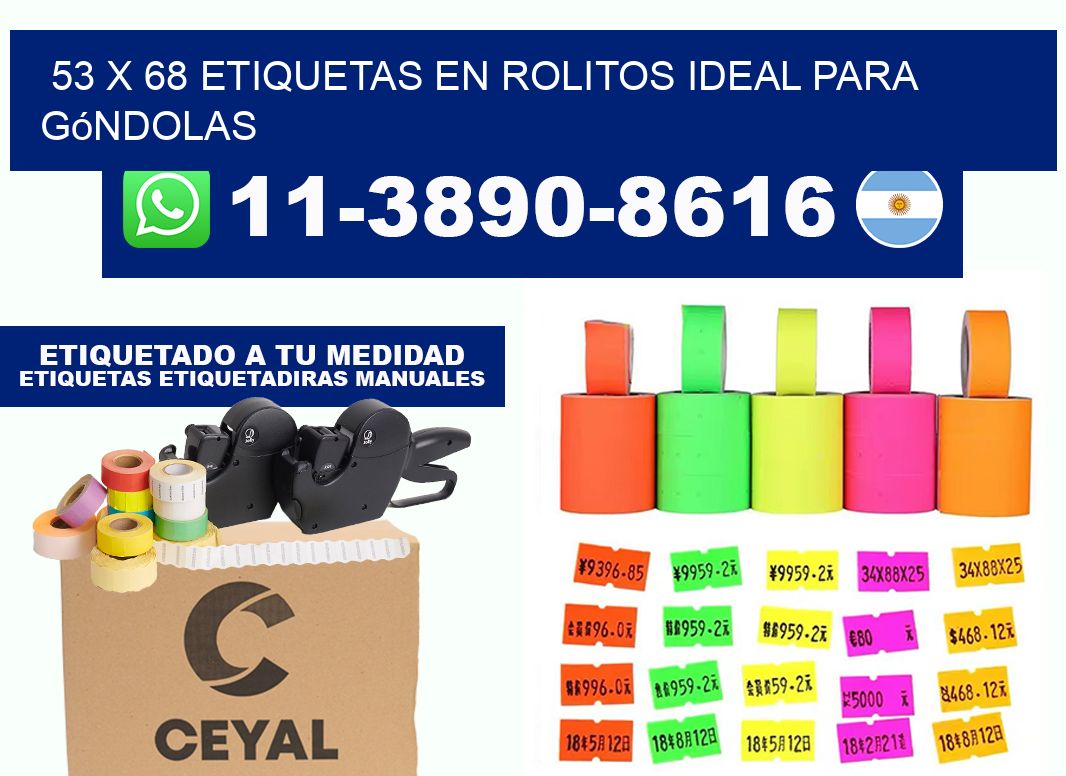 53 x 68 etiquetas en rolitos ideal para góndolas