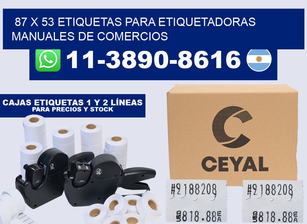 87 x 53 etiquetas para etiquetadoras manuales de comercios