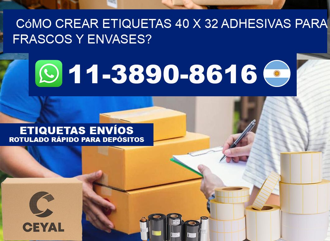 Cómo crear etiquetas 40 x 32 adhesivas para frascos y envases?