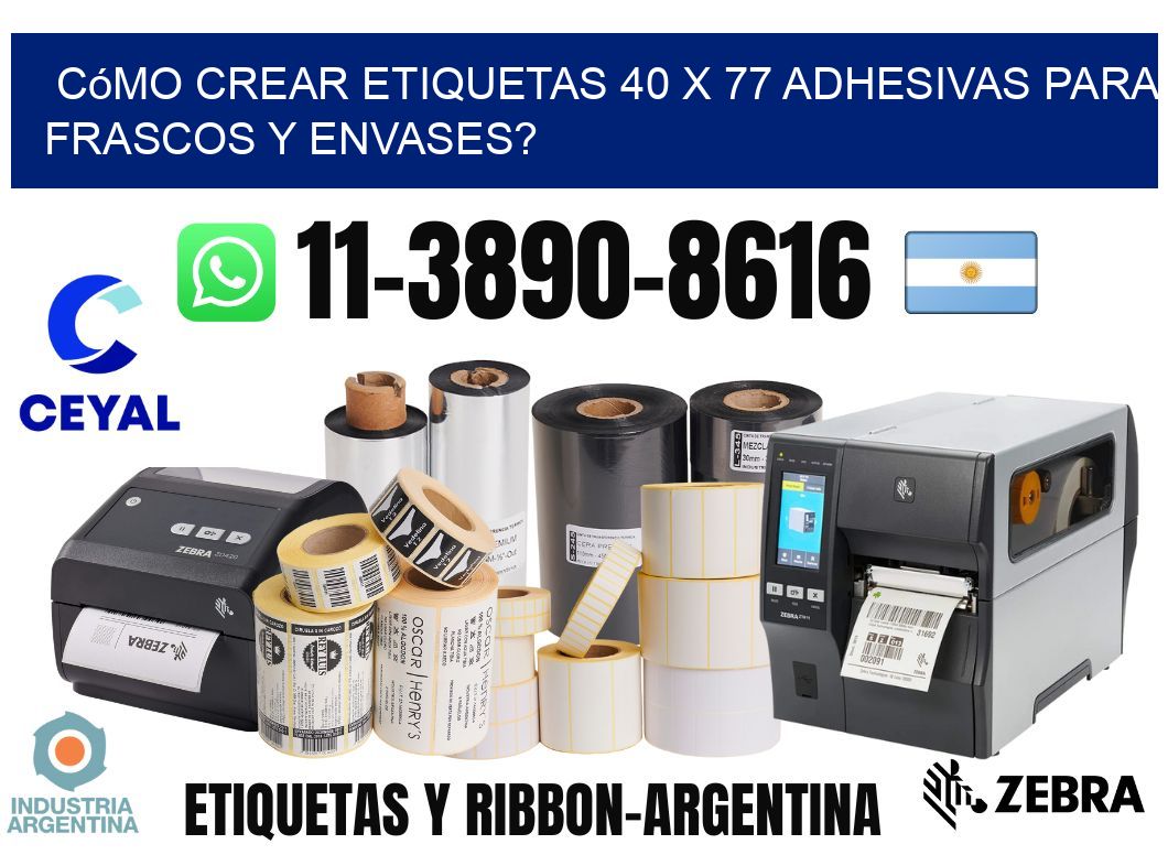 Cómo crear etiquetas 40 x 77 adhesivas para frascos y envases?