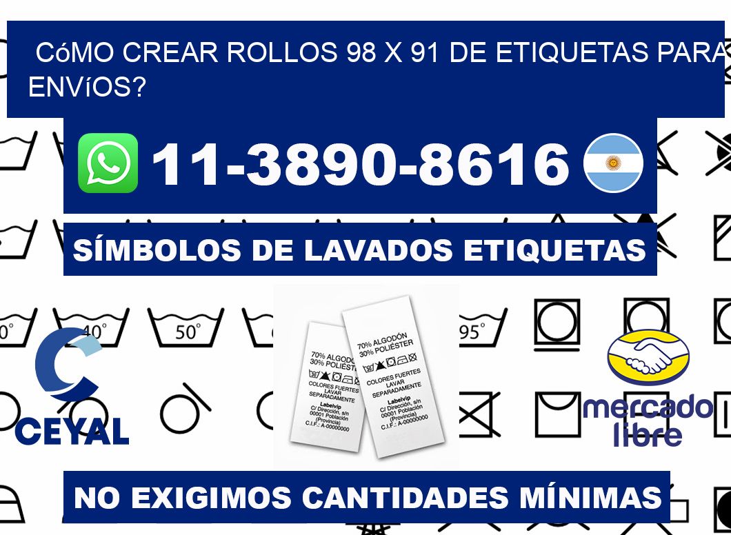 Cómo crear rollos 98 x 91 de etiquetas para envíos?