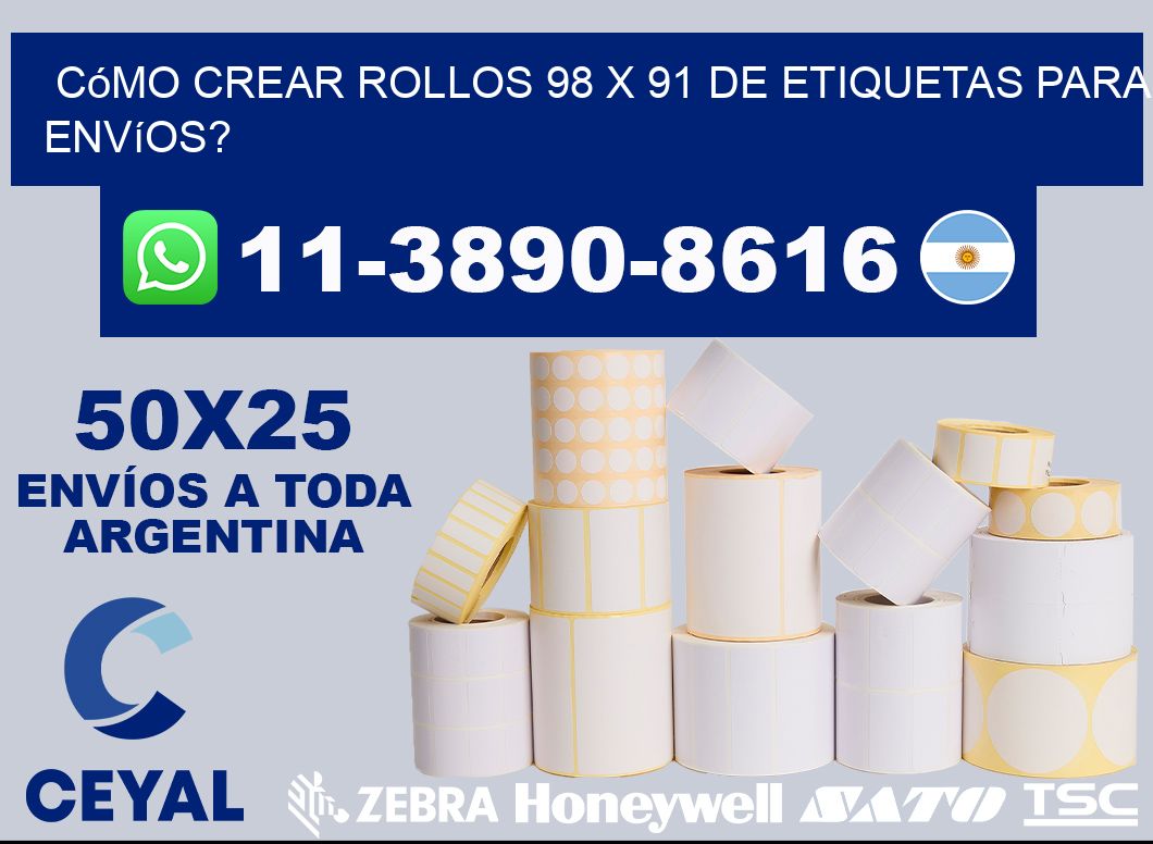 Cómo crear rollos 98 x 91 de etiquetas para envíos?
