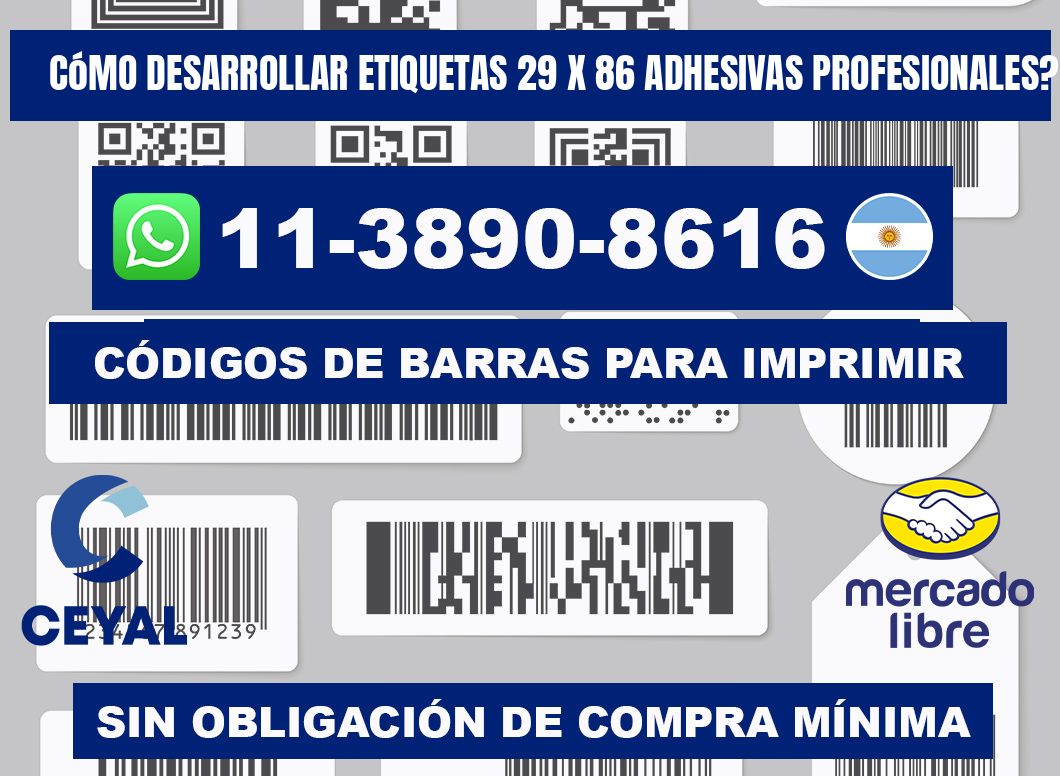 Cómo desarrollar etiquetas 29 x 86 adhesivas profesionales?