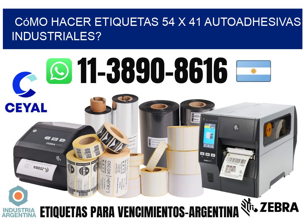 Cómo hacer etiquetas 54 x 41 autoadhesivas industriales?