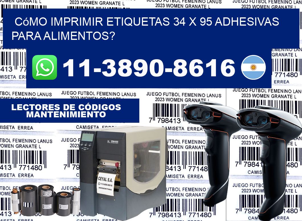 Cómo imprimir etiquetas 34 x 95 adhesivas para alimentos?