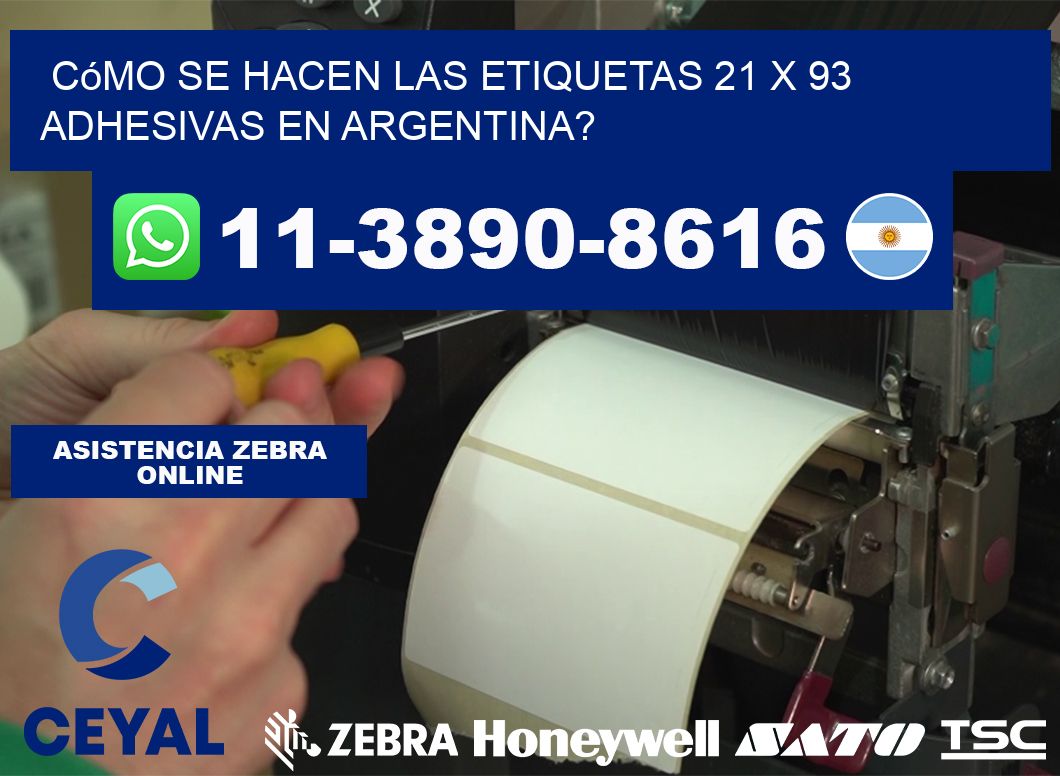Cómo se hacen las etiquetas 21 x 93 adhesivas en Argentina?