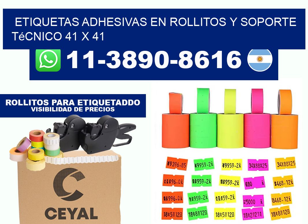 Etiquetas adhesivas en rollitos y soporte técnico 41 x 41
