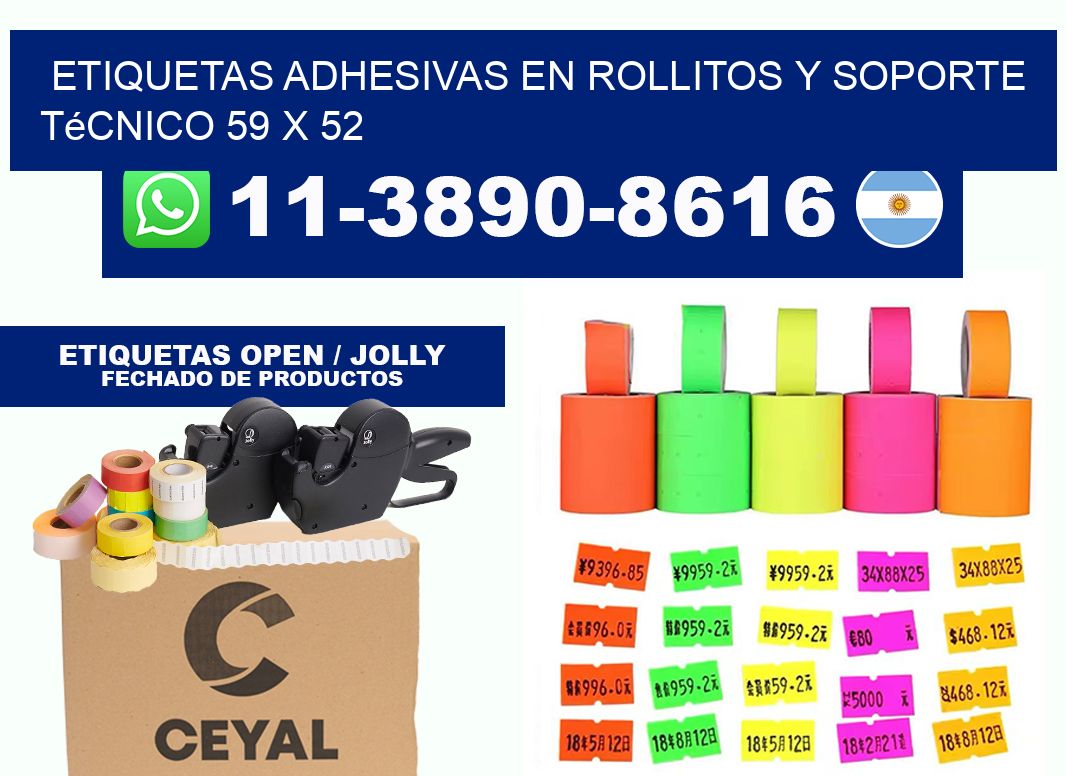 Etiquetas adhesivas en rollitos y soporte técnico 59 x 52