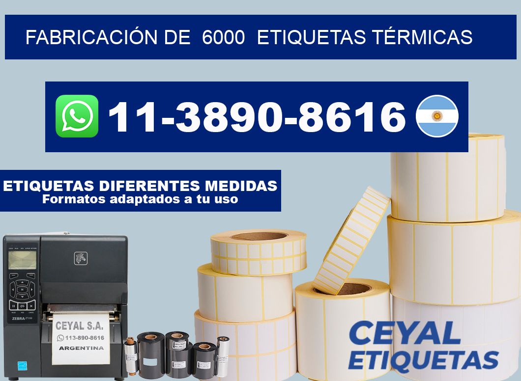 FABRICACIÓN DE 6000 ETIQUETAS TÉRMICAS