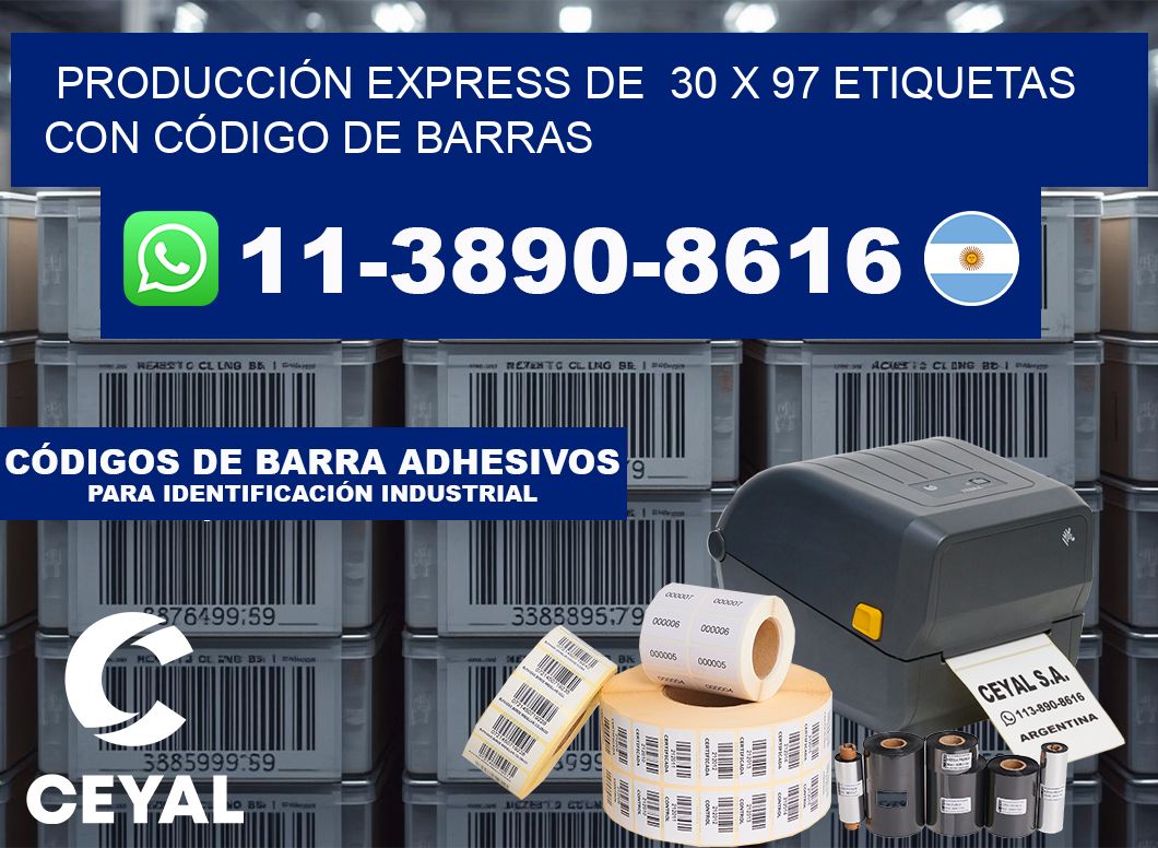 PRODUCCIÓN EXPRESS DE  30 x 97 ETIQUETAS CON CÓDIGO DE BARRAS