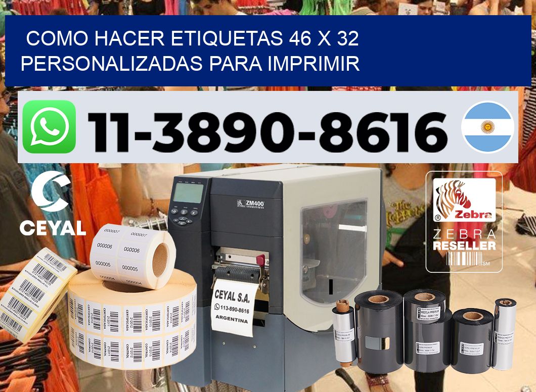 como hacer etiquetas 46 x 32 personalizadas para imprimir