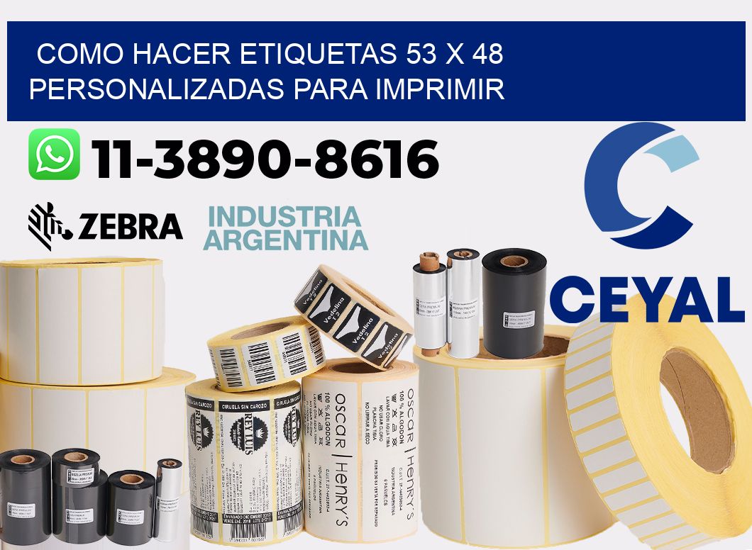 como hacer etiquetas 53 x 48 personalizadas para imprimir