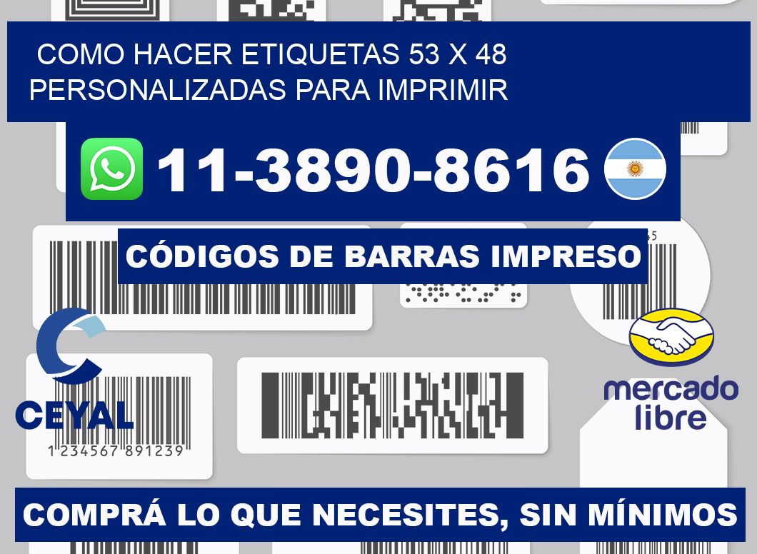 como hacer etiquetas 53 x 48 personalizadas para imprimir