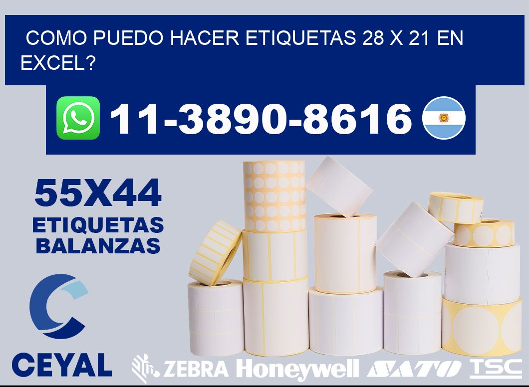 como puedo hacer etiquetas 28 x 21 en excel?