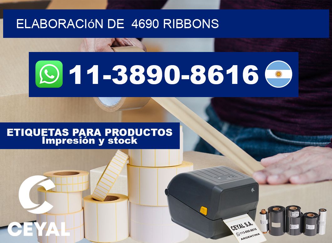 elaboración de 4690 ribbons